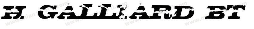 H_Galliard BT Regula字体转换